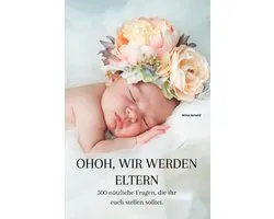 OhOh, wir werden Eltern
