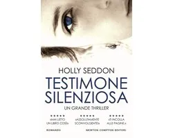 Testimone silenziosa