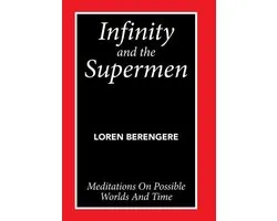 Infinity and the Supermen