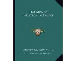 Fiat Money Inflation in France