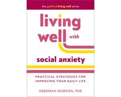 Living Well with Social Anxiety