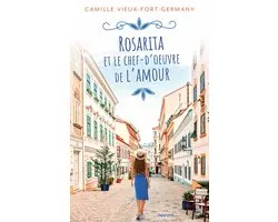 Rosarita et le chef-d'oeuvre de l'amour