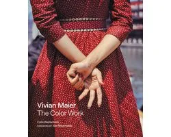 Vivian Maier The Color Work
