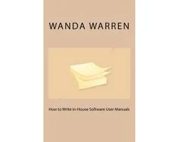 How to Write In-House Software User Manuals