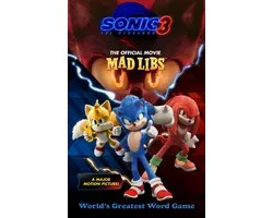 Sonic the Hedgehog- Sonic the Hedgehog 3: The Official Movie Mad Libs