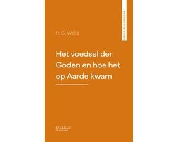 Het voedsel der Goden en hoe het op Aarde kwam