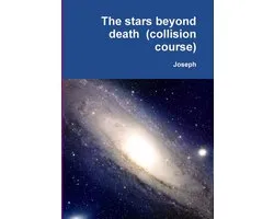The stars beyond death (collision course)
