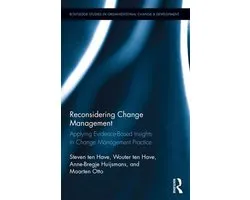 Routledge Studies in Organizational Change & Development - Reconsidering Change Management