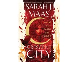 Crescent City - House of Earth and Blood