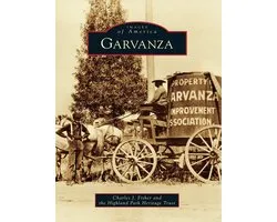 Images of America - Garvanza