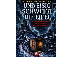 Und eisig schweigt die Eifel