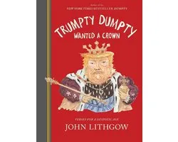 Trumpty Dumpty Wanted a Crown