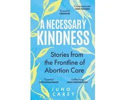 A Necessary Kindness