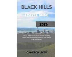Black Hills Tra Vel Guide 2026