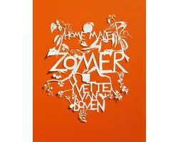 Home made zomer
