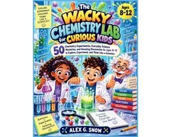 The Wacky Chemistry Lab for Curious Kids