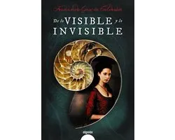 ALGAIDA LITERARIA - ALGAIDA NARRATIVA - De lo visible y lo invisible