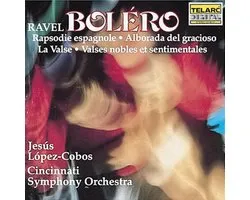 Ravel: Bolero, etc / Lopez-Cobos, Cincinnati SO