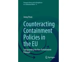 European Union and its Neighbours in a Globalized World31- Counteracting Containment Policies in the EU