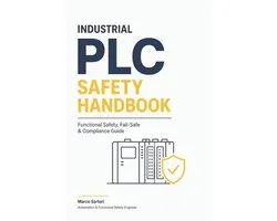 Industrial PLC Safety Handbook