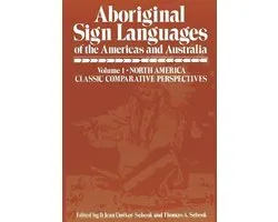 Aboriginal Sign Languages of The Americas and Australia