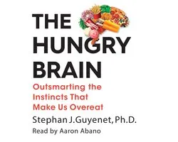 The Hungry Brain