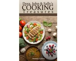Dora, John & Sally's Cooking Treasures