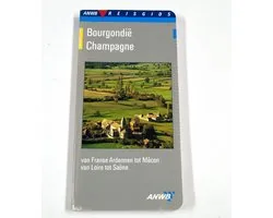 ANWB Reisgids Bourgondie, champagne