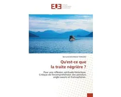 Qu'est-ce que la traite négrière ?