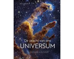 De pracht van ons universum