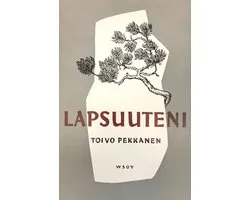 Lapsuuteni