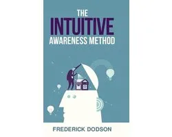 The Intuitive Awareness Method