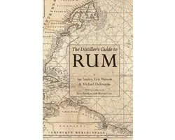 The Distiller's Guide to Rum
