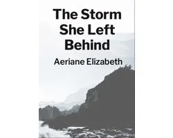 The Storm She Left Behind