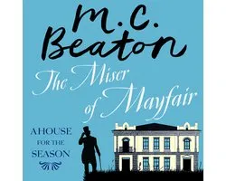 A House for the Season1-The Miser of Mayfair