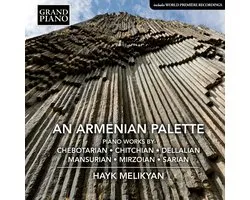 Hayk Melikyan - An Armenian Palette: Piano Works (CD)