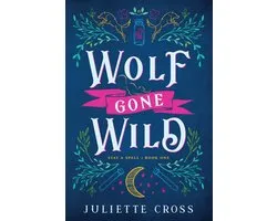 Stay A Spell- Wolf Gone Wild