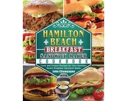 Hamilton Beach Breakfast Sandwich Maker Cookbook