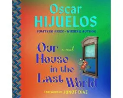 Our House in the Last World