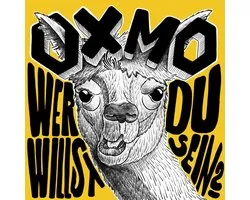 Oxmo - Wer Willst Du Sein? (CD)