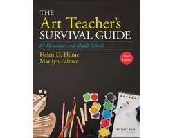 The Art Teacher′s Survival Guide for Elementary and Middle Schools