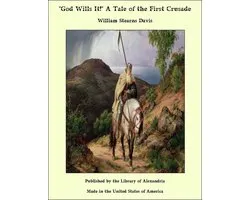 God Wills It!: A Tale of the First Crusade