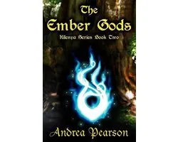The Ember Gods (Kilenya Series, 2)