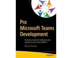 Pro Microsoft Teams Development