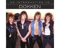 Dokken - An Introduction To