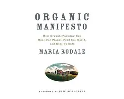 Organic Manifesto