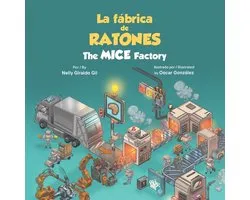 La Fï¿½brica de Ratones: The Mice Factory