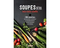 Soupes, ma cure santé