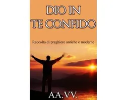 Dio in Te confido