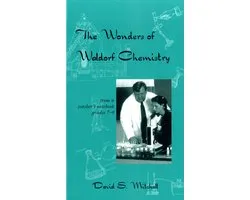 The Wonders of Waldorf Chemistry